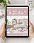 My First Sewing Project Book | 10 Beginner Sewing Projects